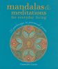 Mandalas and Meditations Everyday Living