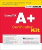 CompTIA A Certification Kit (Exam Prep)