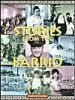 Stories from the Barrio