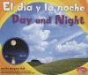 El Dia y La NocheDay and Night
