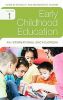 Early Childhood Education Four Volumes: An International Encyclopedia