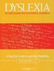 Dyslexia: Action Plans for Successful Learning: A Practical Guide to Learning Disabilities