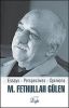 M.fethullah Gulen:Essays, Perspectives, Opinions
