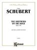 Shepherd on the Rock, The (Der Hirt auf dem Felsen) Op. 129 (with Clarinet And Piano) (Kalmus Edition)