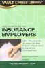 Vault Guide to the Top Insurance Employers