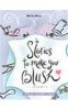 STORIES TO MAKE YOU BLUSH - VOLUME 3