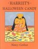 Harriet's Halloween Candy (Nancy Carlson's Neighborhood)