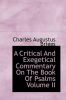 A Critical and Exegetical Commentary on the Book of Psalms Volume II