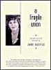 A Fragile Union: New and Selected Writings