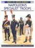 Napoleon's Specialist Troops (Men-at-Arms)
