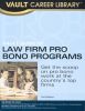 Vault Guide to Pro Bono Law Programs