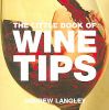 The Little Book of Wine Tips