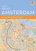 City Walks Amsterdam:50 Adventures on Foot