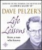 Dave Pelzer's Life Lessons