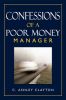 Confessions of a Poor Money Manager