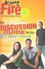 Acquire the Fire Discussion Guide Volume 1 Issue 1 (Acquire the Fire (Discussion Guide))