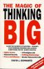 THE MAGIC OF THINKING BIG