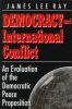 Democracy and International Conflict