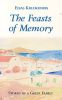 The Feasts of Memory