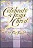 Celebrate Jesus Christ: A Package of Praise for Easter Sunday