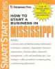 How to Start a Business in Mississippi (How to Start a Business in Mississippi)