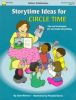 Storytime Ideas for Circle Time