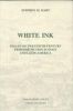 White Ink: Essays on Twentieth-Century Feminine Fiction in Spain and Latin America