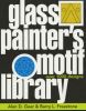 GLASS PAINTER'S MOTIF LIBRARY