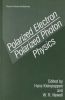 Polarized ElectronPolarized Photon Physics