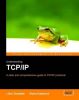 Understanding TCPIP: A Clear and Comprehensive Guide