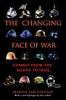 The Changing Face of War: Lessons of Combat, from the Marne to Iraq