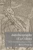 Autobiography of a Colony, the First Half-Century of Augusta, Georgia