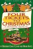 Four Tickets to Christmas A Dramatic Musical