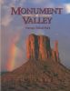 Monument Valley: Navajo Tribal Park