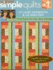 Super Simple Quilts #1 with Alex Anderson and Liz Aneloski: 9 Pieced Projects from Strips, Squares, and Rectangles