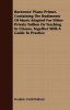 Burrowes' Piano Primer, Containing the Rudiments of Music Adapted for Either Private Tuition or Teaching in Classes, Together with a Guide to Practice