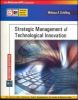 STRATEGIC MANAGEMENT OF TECHNOLOGICAL INNOVATION