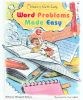 Word Problems Made Easy (Making Math Easy)