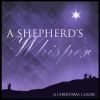 A Shepherd's Whisper with CD (Audio)