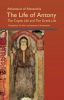 The Life of Anthony: The Coptic Life and the Greek Life
