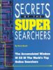 Secrets of Super Searchers