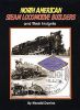 North American Steam Locomotive Builders And Their Insignia