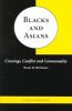 Blacks And Asians: Crossings, Conflict And Commonality
