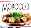The Food of Morocco: Authentic Recipes from the North African Coast