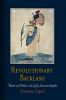 Revolutionary Backlash: Women and Politics in the Early American Republic (Early American Studies)