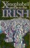 The Xenophobe''s Guide to the Irish