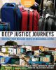 Deep Justice Journeys Student Journal: Moving from Mission Trips to Missional Living (Youth Specialties)