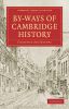 By-Ways of Cambridge History
