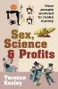 Sex  science And profits (Rs337)