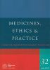 Medicine, Ethics, and Practice: A Guide for Pharmacists and Pharmacy Technicians